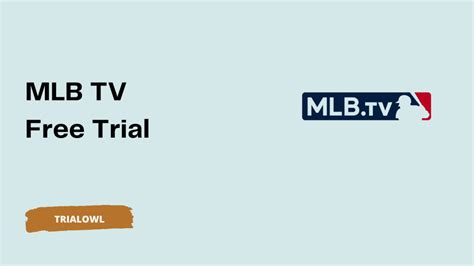 mlb tv free trial 2023